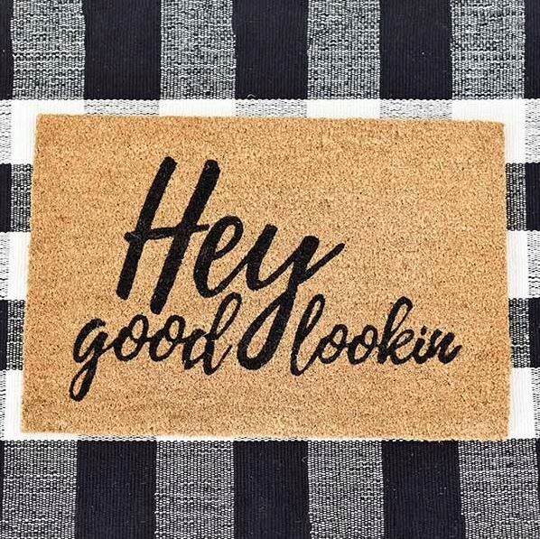 Hey Good Lookin' Doormat